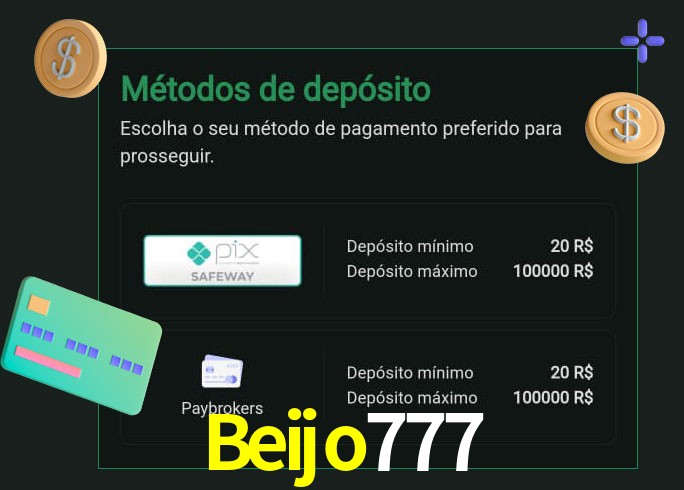 O cassino Beijo777 oferece uma grande variedade de métodos de pagamento